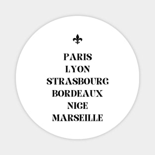 Black and White French Cities - Paris Lyon Strasbourg Bordeaux Nice Marseille Magnet